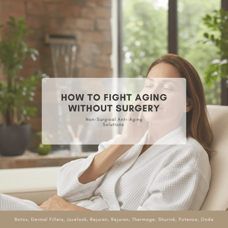 Non-Surgical Anti-Aging: Safe Alternatives to Laser and Surgery